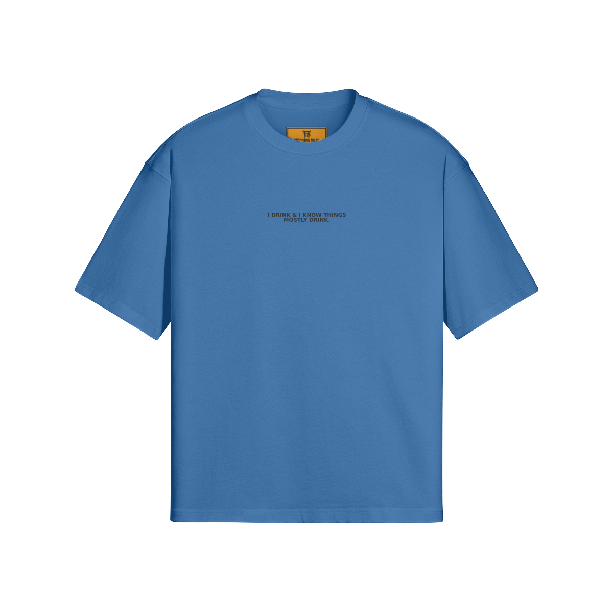 Mostly Drink Tee - DrinkingDojo™ Shop